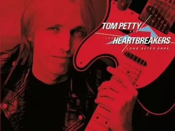 Tom Petty and the Heartbreakers Long After Dark